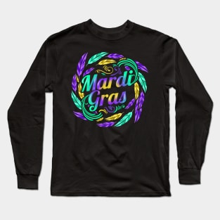 Lettering In A Circle Circule Of Feathers For Mardi Gras Long Sleeve T-Shirt